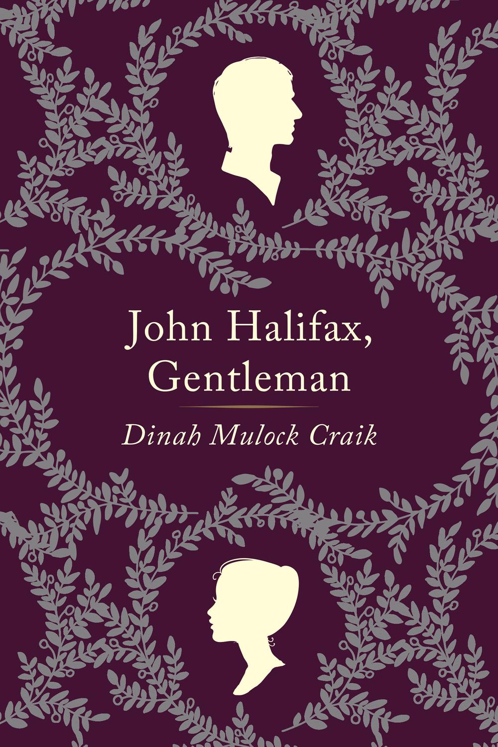 John Halifax, Gentleman - Dinah Maria Mulock Craik, Simon Van Booy,,
