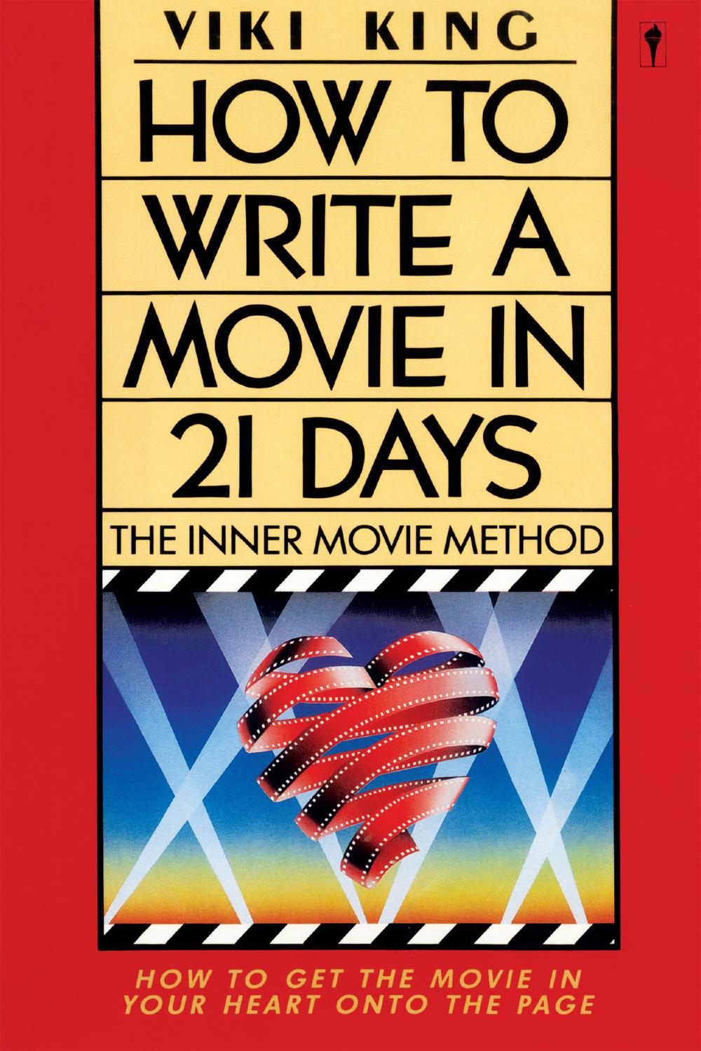 📖[PDF] How to Write a Movie in 9 Days by Viki King  Perlego