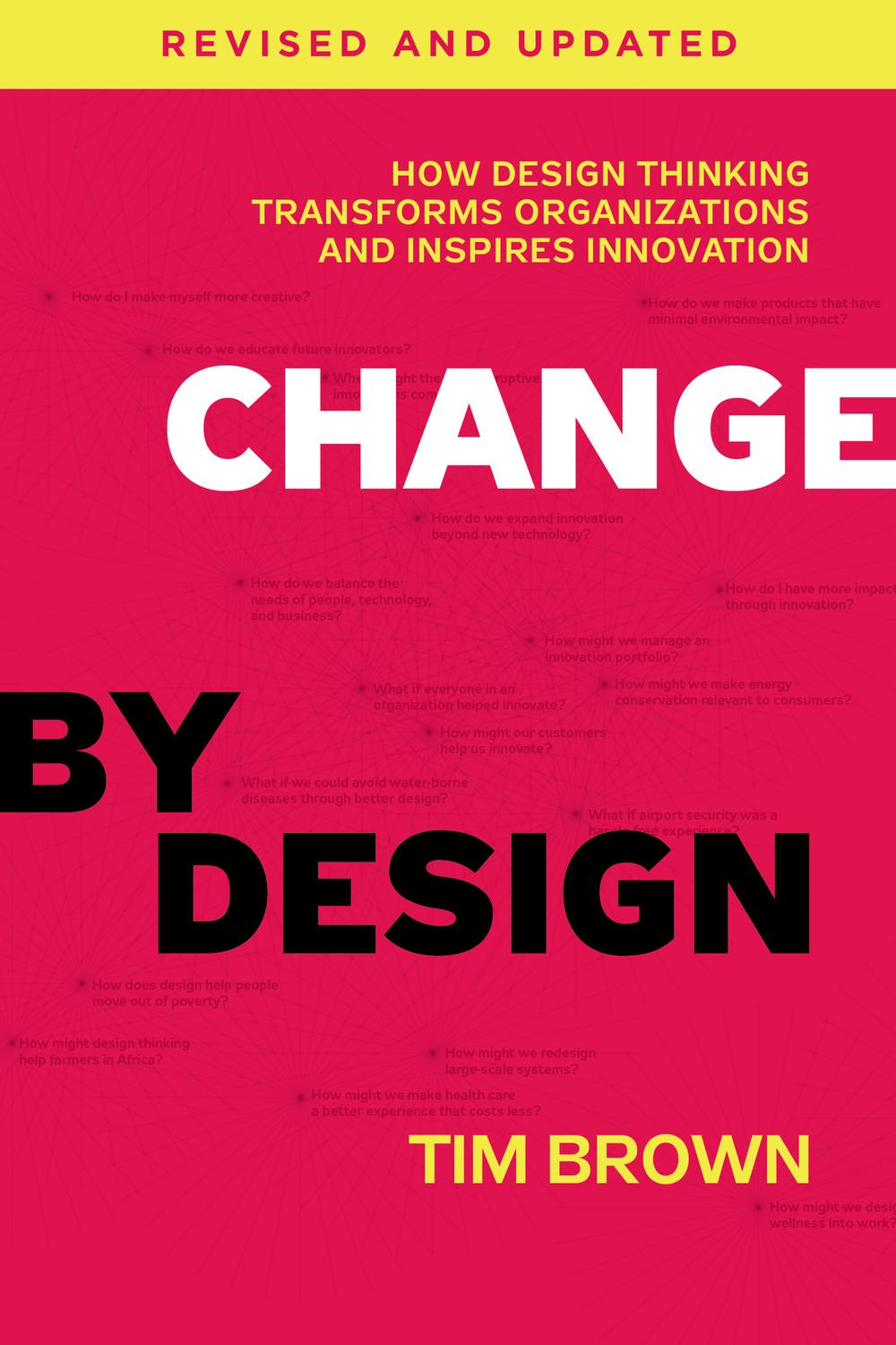 indhente angst tæt PDF] Change by Design, Revised and Updated by Tim Brown eBook | Perlego