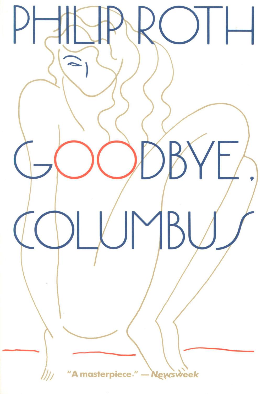 Goodbye, Columbus - Roth, Philip