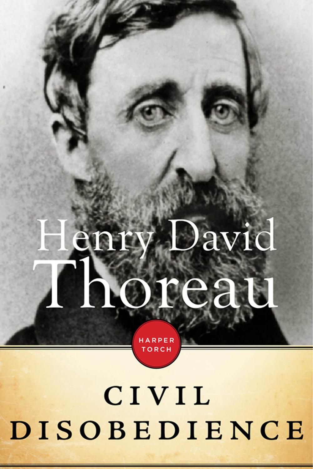 On The Duty Of Civil Disobedience - Henry David Thoreau