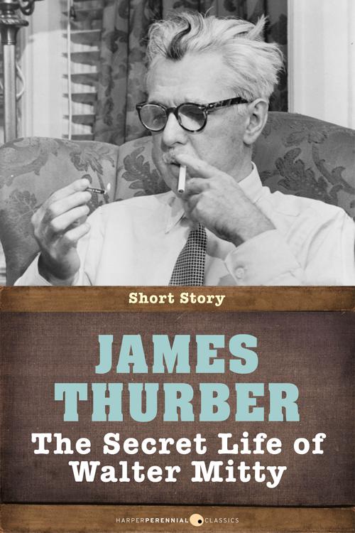 [PDF] The Secret Life Of Walter Mitty by James Thurber Perlego