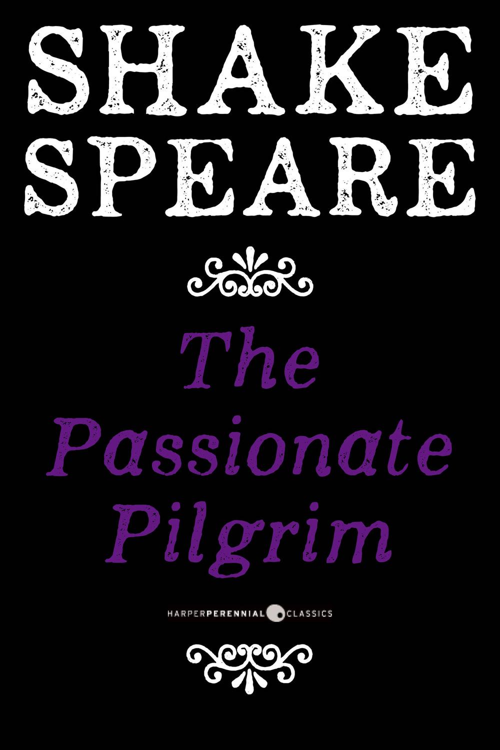 The Passionate Pilgrim - William Shakespeare