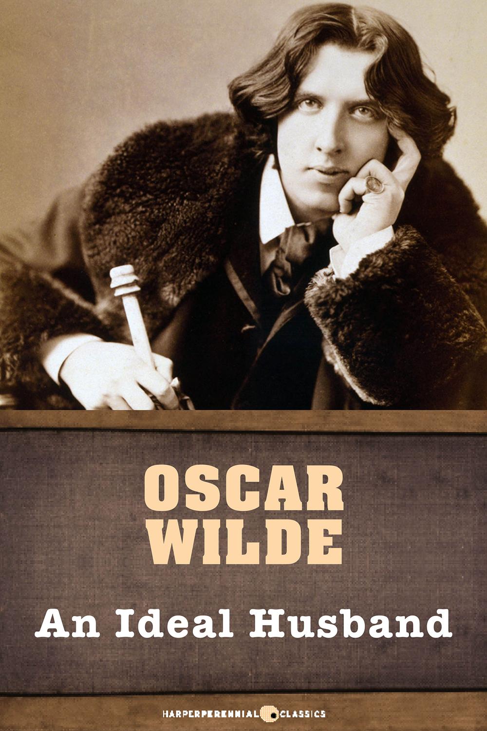 An Ideal Husband - Oscar Wilde,,