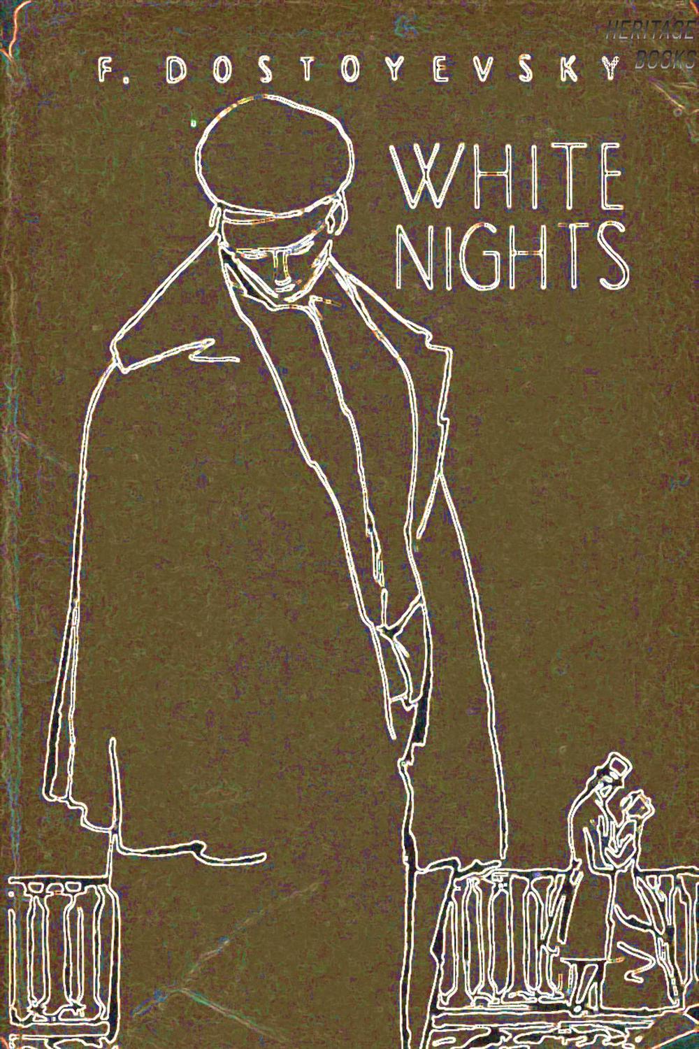 White Nights - Fyodor Dostoyevsky,,