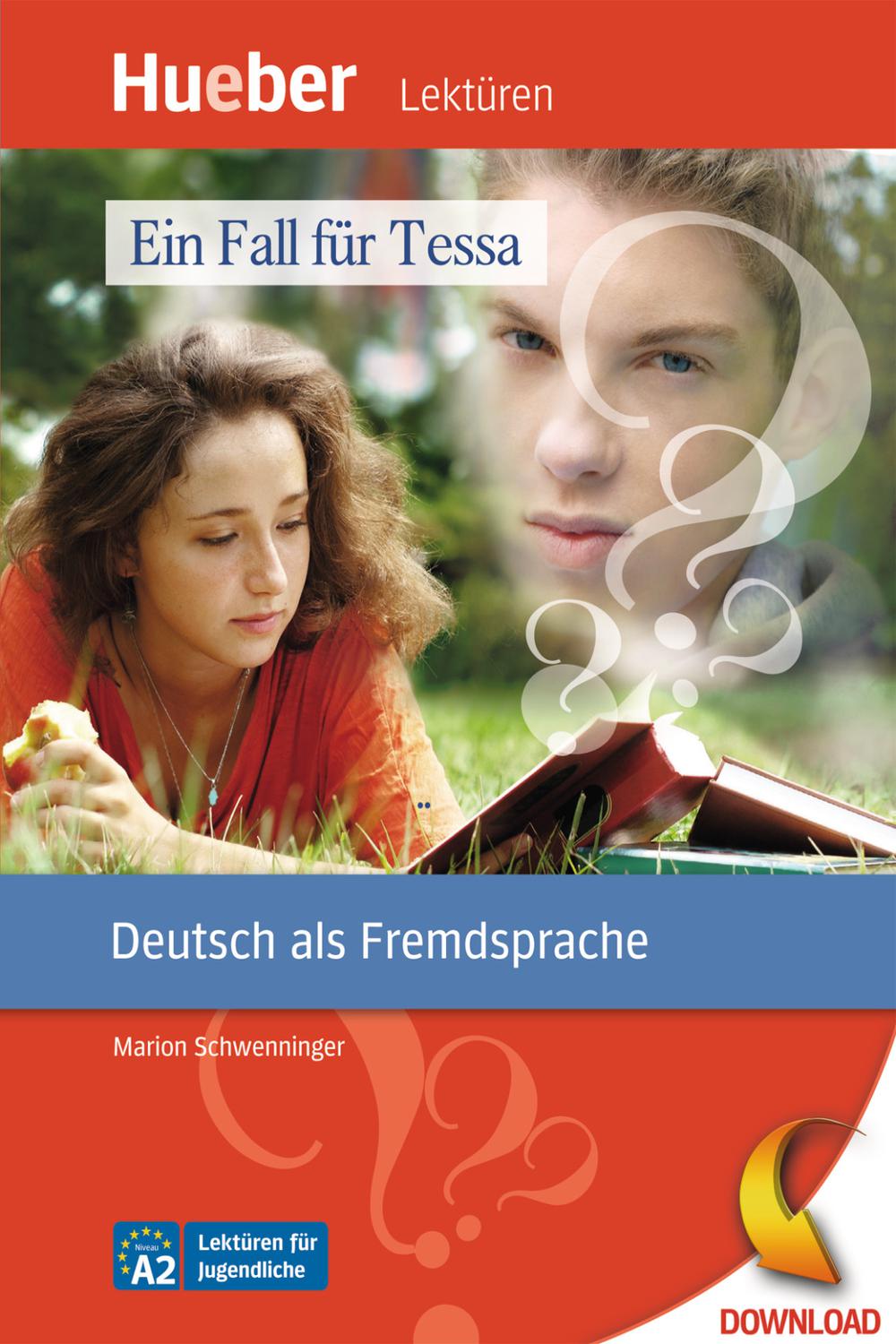 Ein Fall fÃ¼r Tessa: Deutsch als Fremdsprache / epub-Download Marion Schwenninger Author