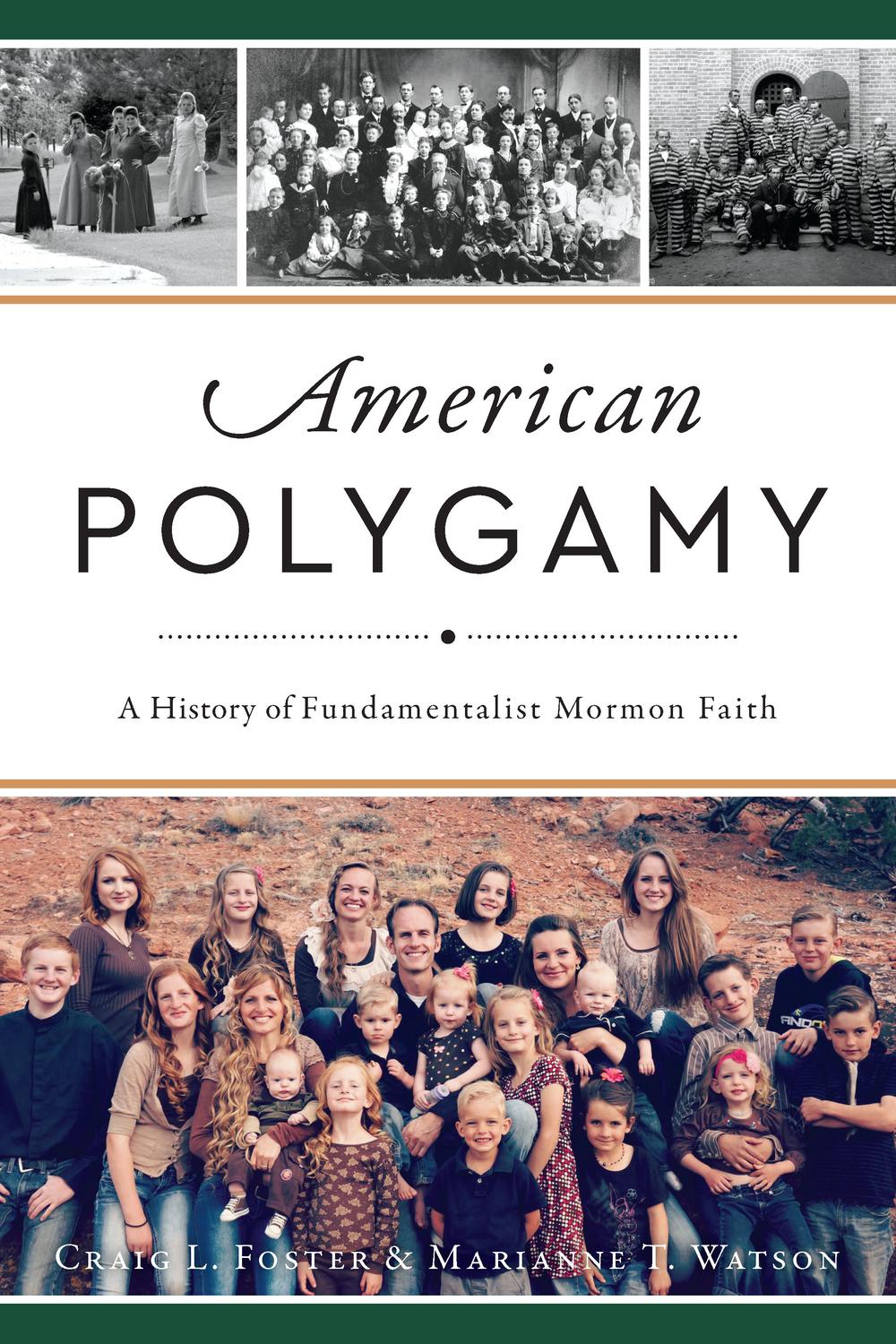 American Polygamy - Craig L. Foster, Marianne T. Watson