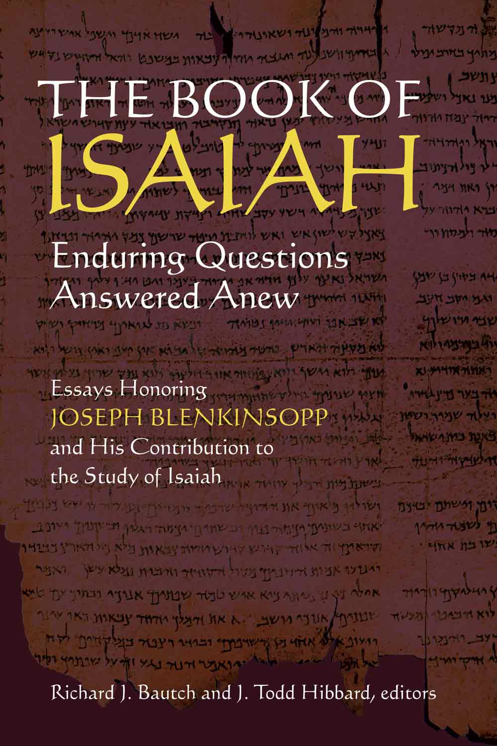 The Book of Isaiah - Richard J. Bautch, J. Todd Hibbard,,Richard J. Bautch, J. Todd Hibbard
