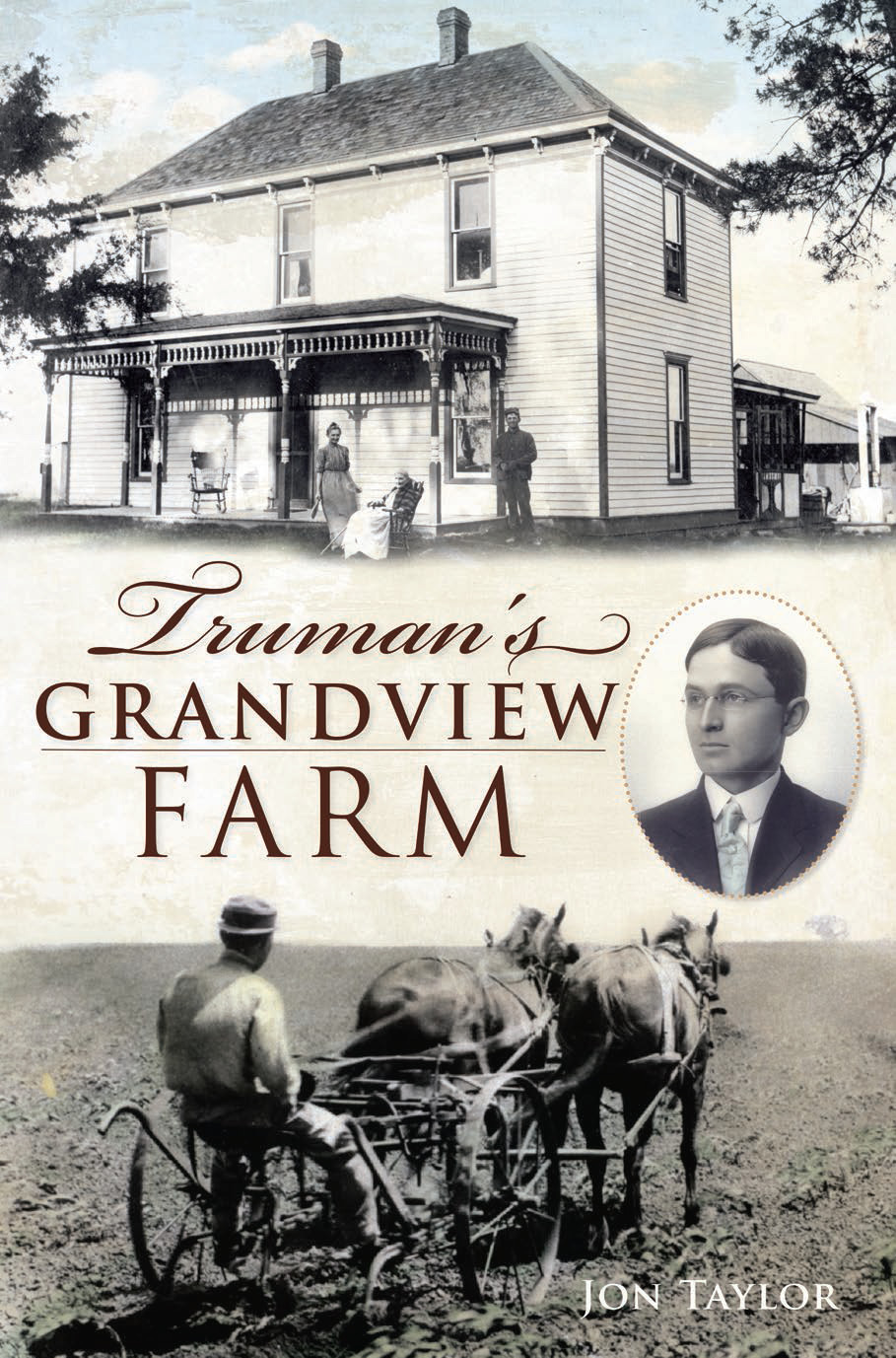 Truman's Grandview Farm - Jon Taylor