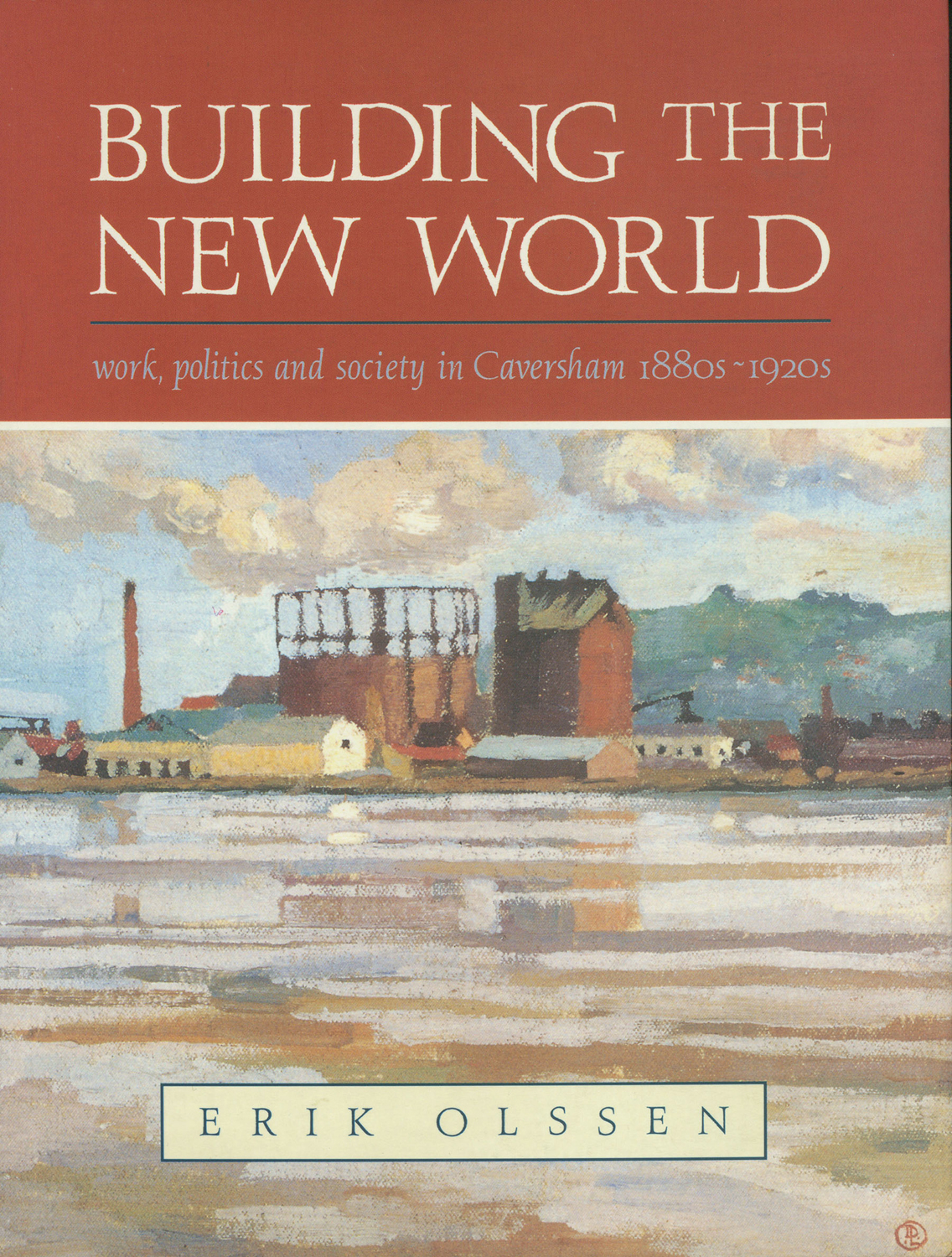 Building the New World - Erik Olssen