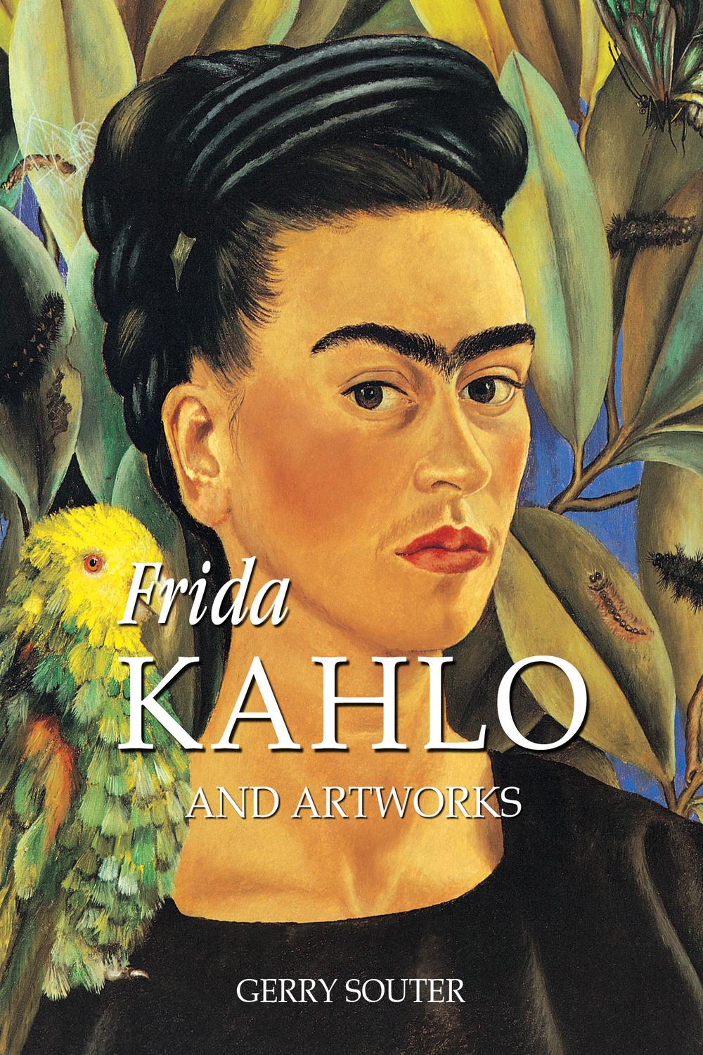 Frida Kahlo and artworks - Gerry Souter