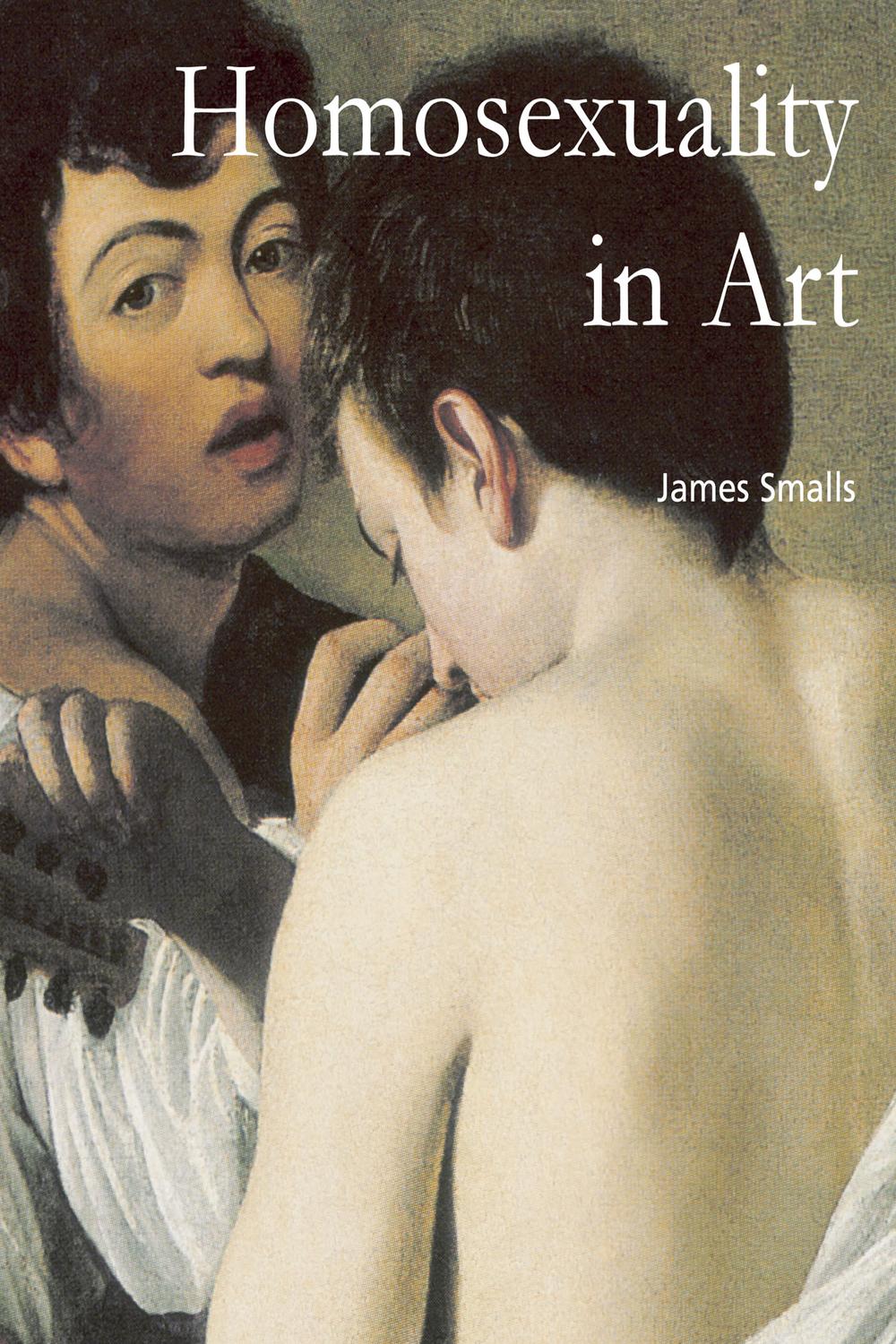 Homosexuality in Art - James Smalls