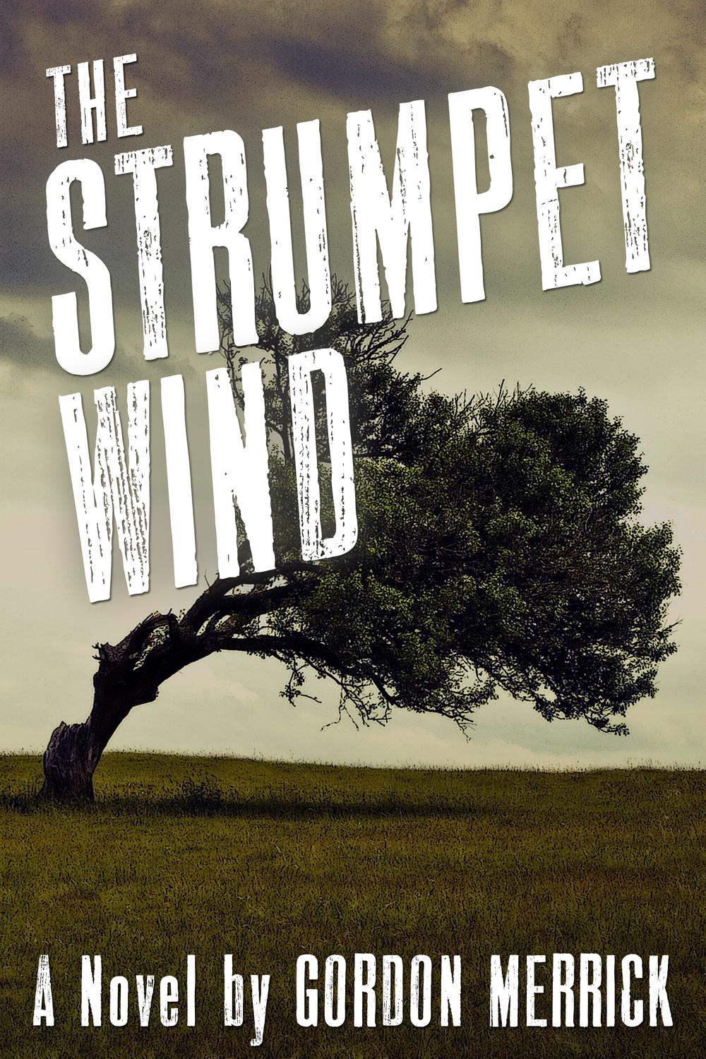 The Strumpet Wind - Gordon Merrick,,
