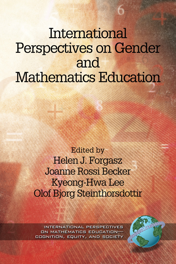 International Perspectives on Gender and Mathematics Education - Helen J. Forgasz, Joanne Rossi Becker, Kyeonghwa Lee