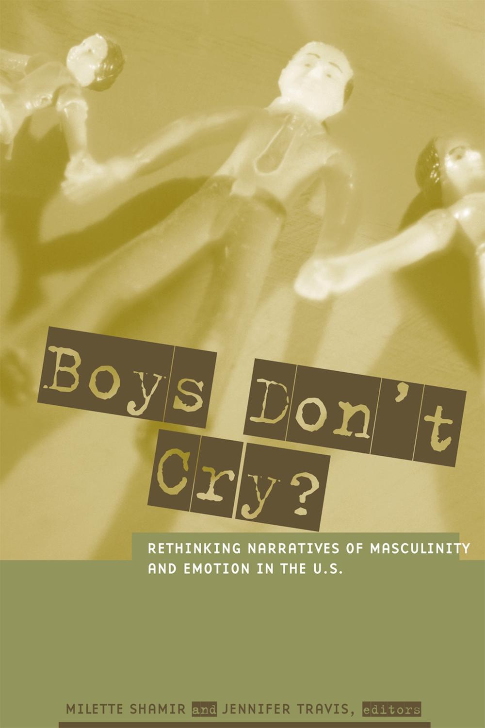 Boys Don't Cry? - ,,Milette Shamir, Jennifer Travis