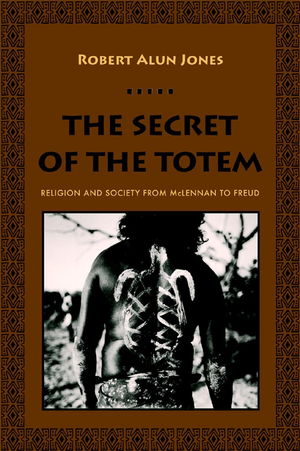 The Secret of the Totem - Robert Alun Jones