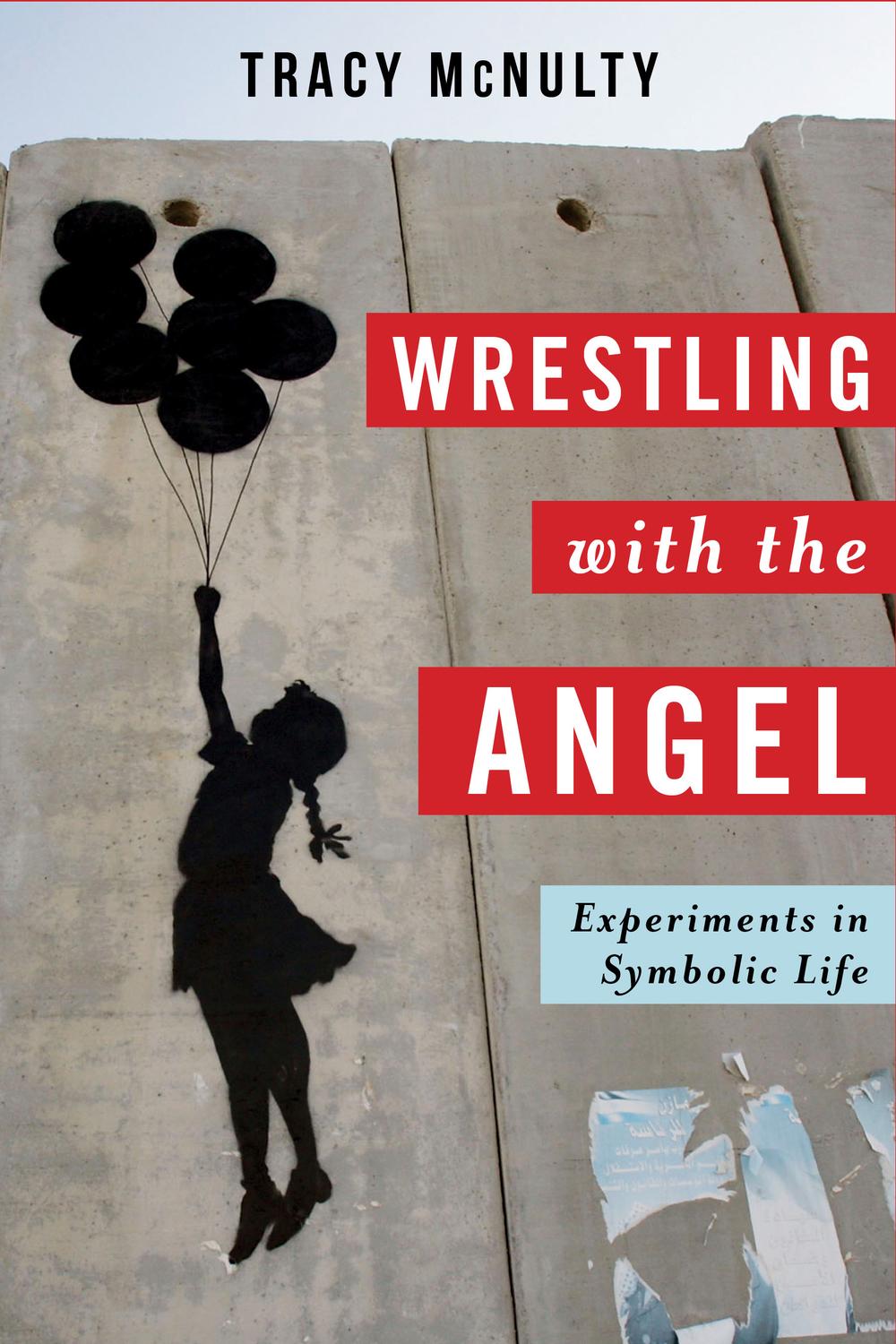 Wrestling with the Angel - Tracy McNulty,,