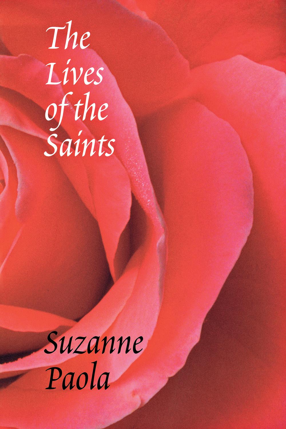 The Lives of the Saints - Suzanne Paola