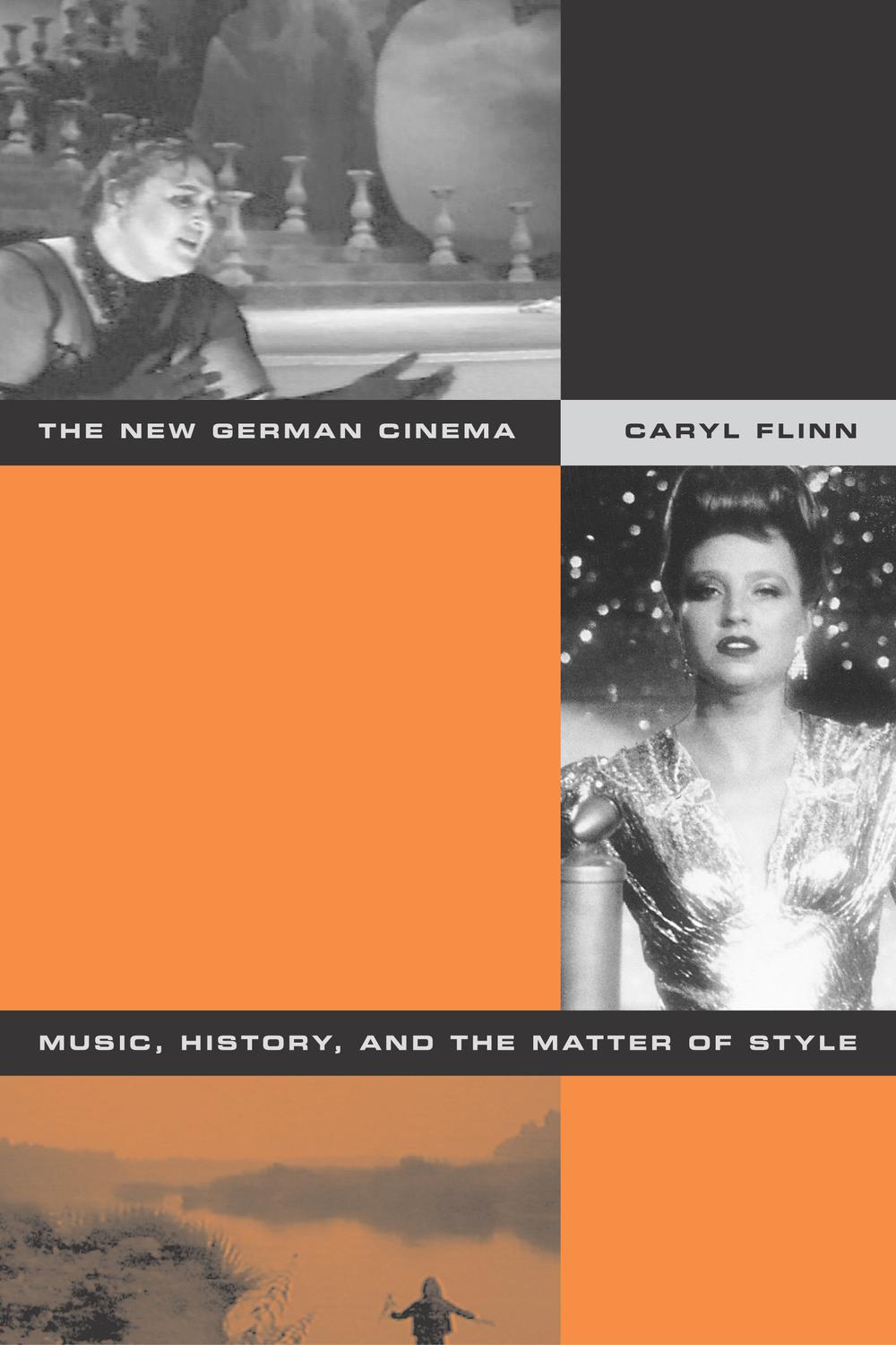 The New German Cinema - Caryl Flinn