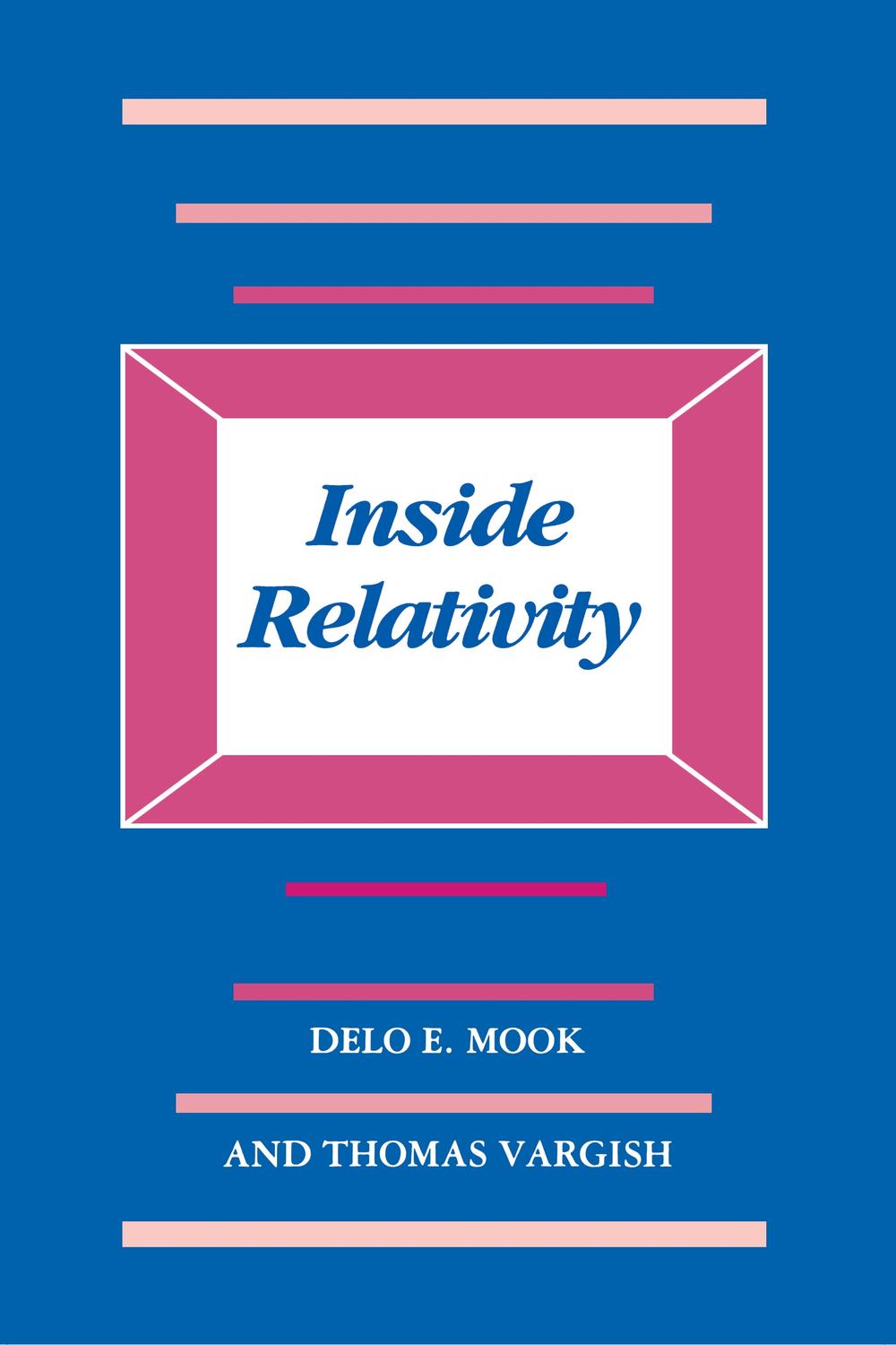 Inside Relativity - Delo Mook, Thomas Vargish