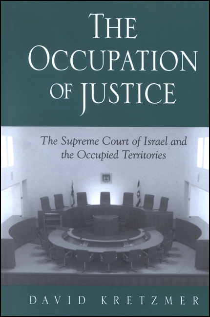 Occupation of Justice, The - David Kretzmer