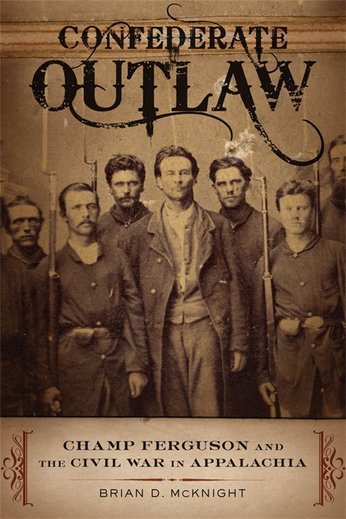 Confederate Outlaw - Brian D. McKnight