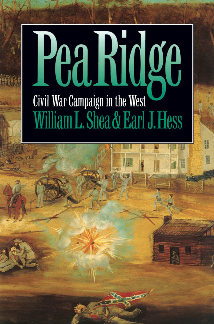Pea Ridge - William L. Shea, Earl J. Hess