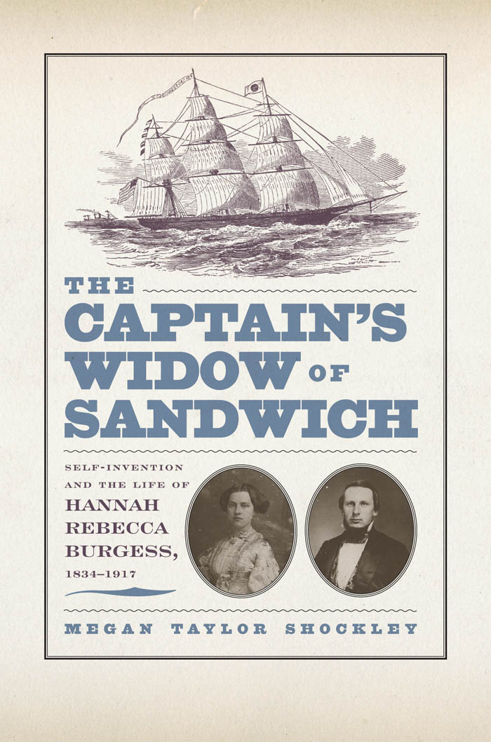 The Captain's Widow of Sandwich - Megan Taylor Shockley