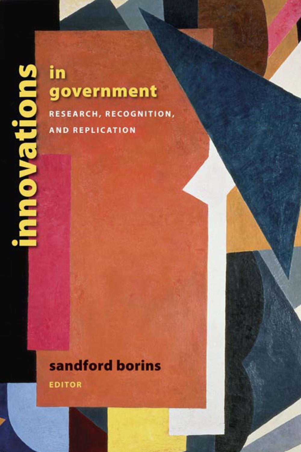 Innovations in Government - Sandford F. Borins
