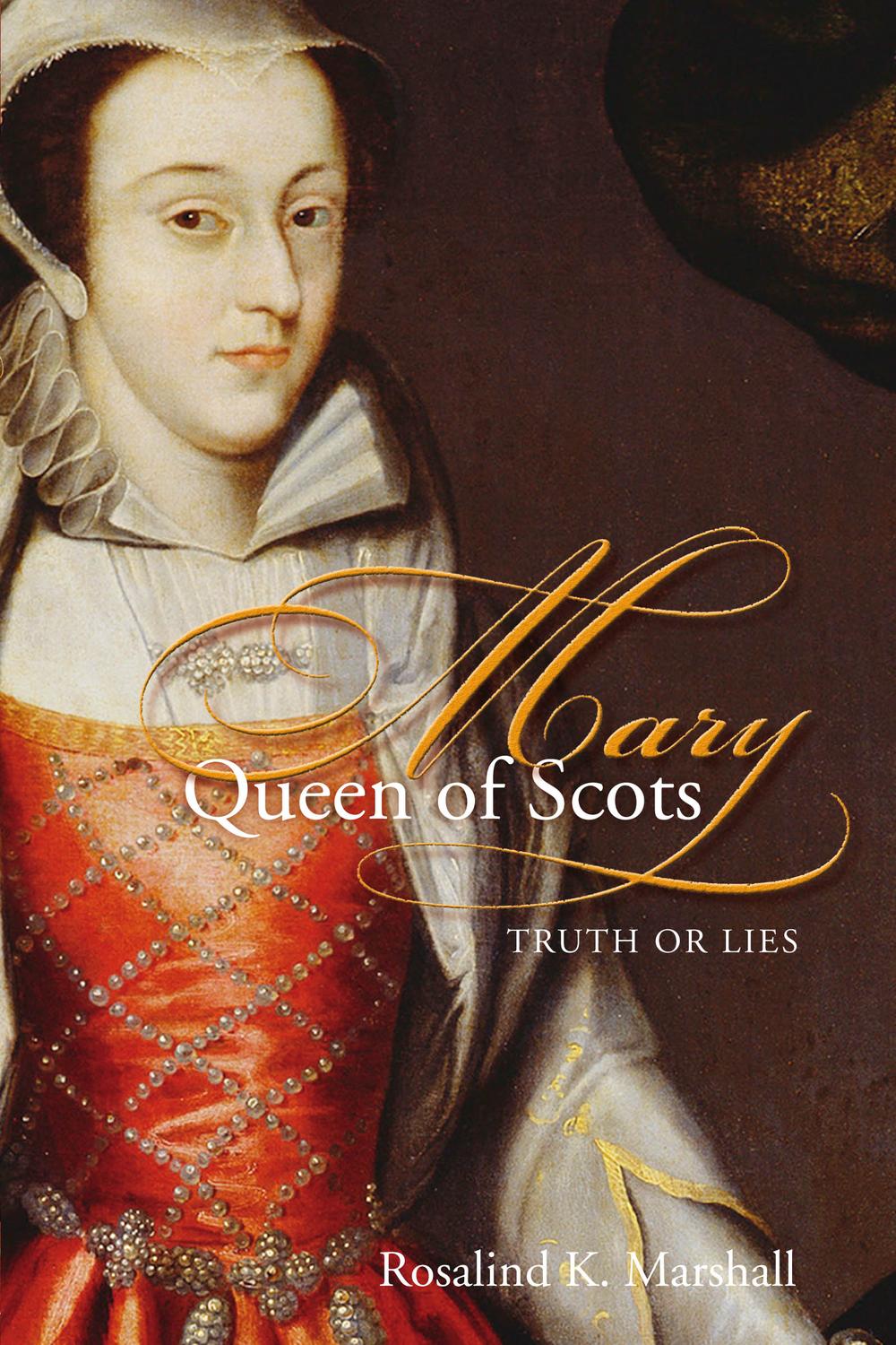 Mary, Queen of Scots - Marshall  