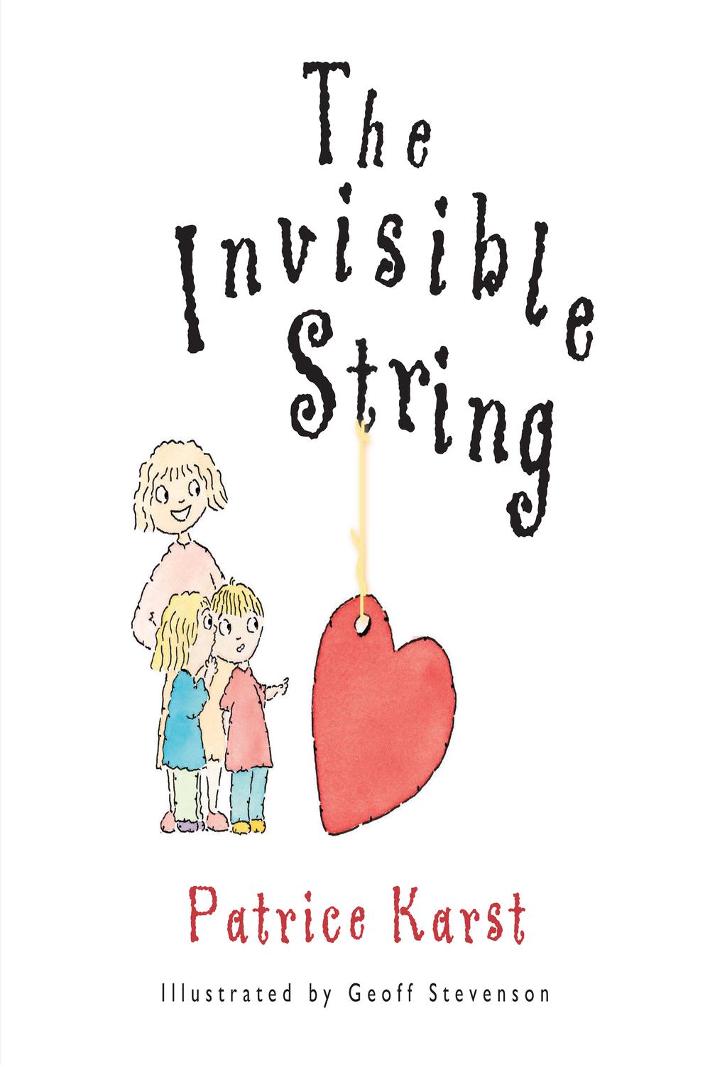 The Invisible String by Patrice Karst, Geoff Stevenson, Hardcover