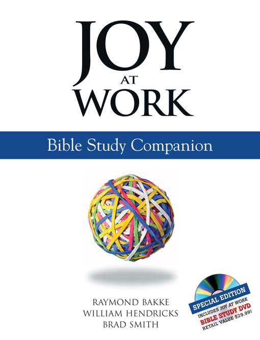 Joy at Work - Brad Smith, William Hendricks, Raymond Bakke