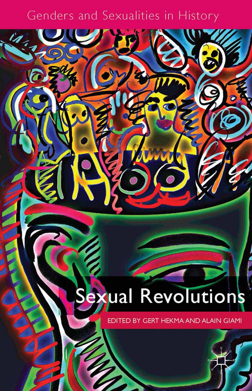 Sexual Revolutions - G. Hekma, A. Giami