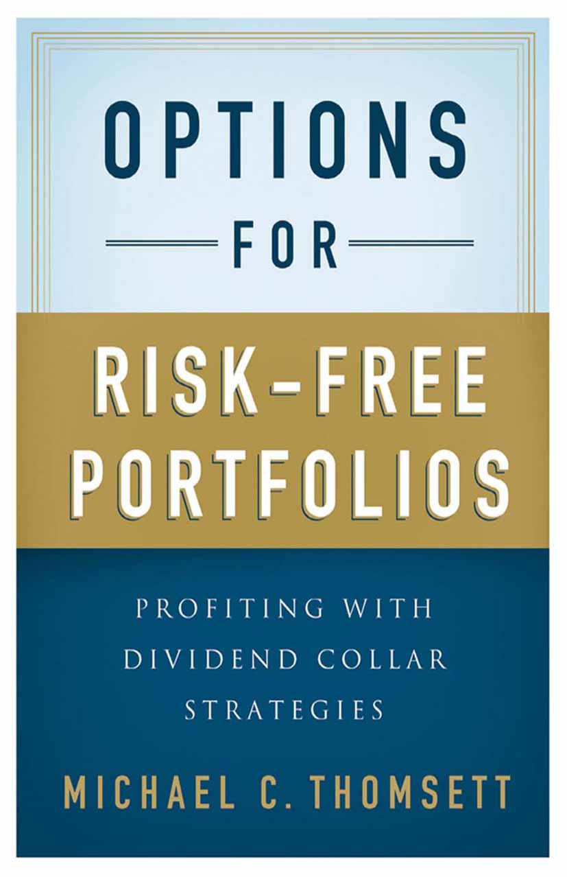 Options for Risk-Free Portfolios - M. Thomsett