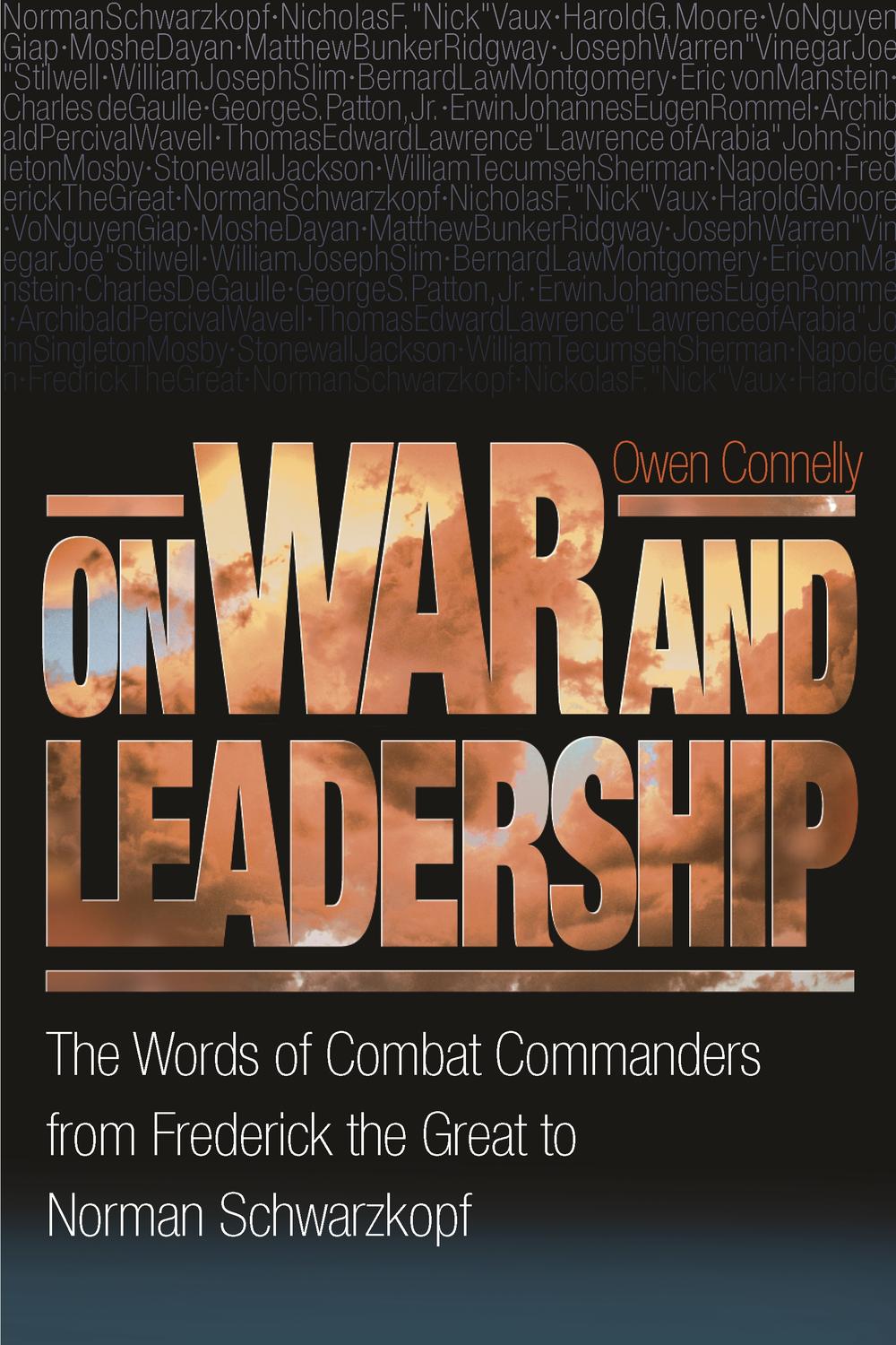 On War and Leadership - Michael Owen Connelly