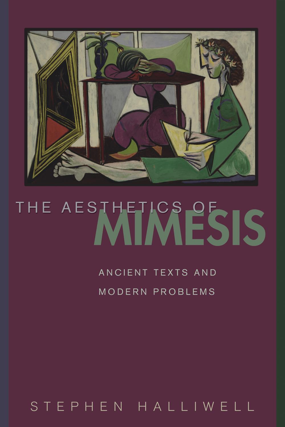 The Aesthetics of Mimesis - Stephen Halliwell