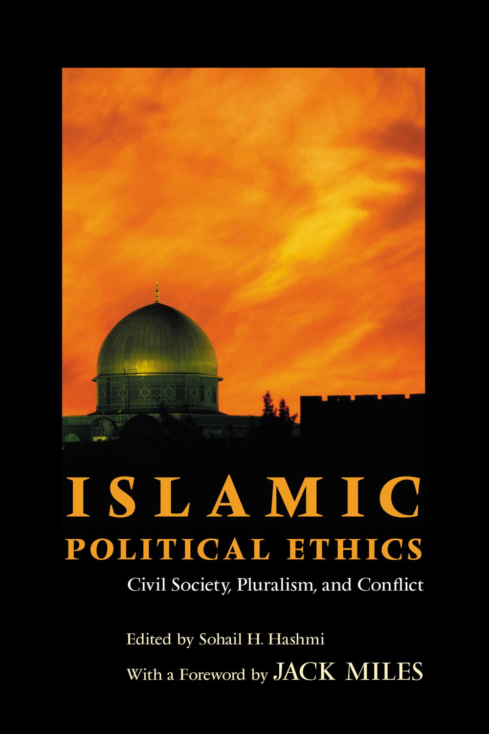 Islamic Political Ethics - Sohail Hashmi