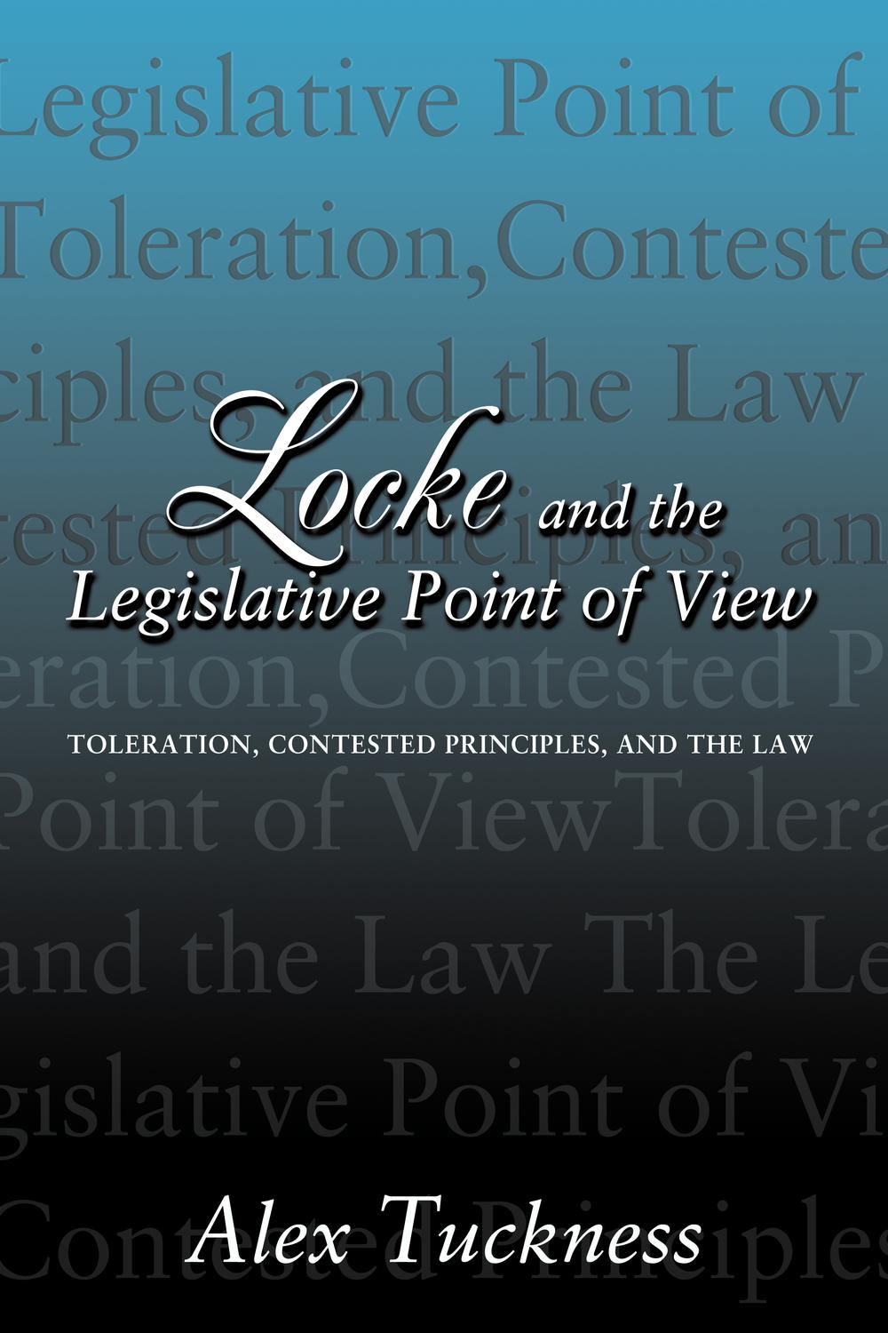 Locke and the Legislative Point of View - Alex Tuckness