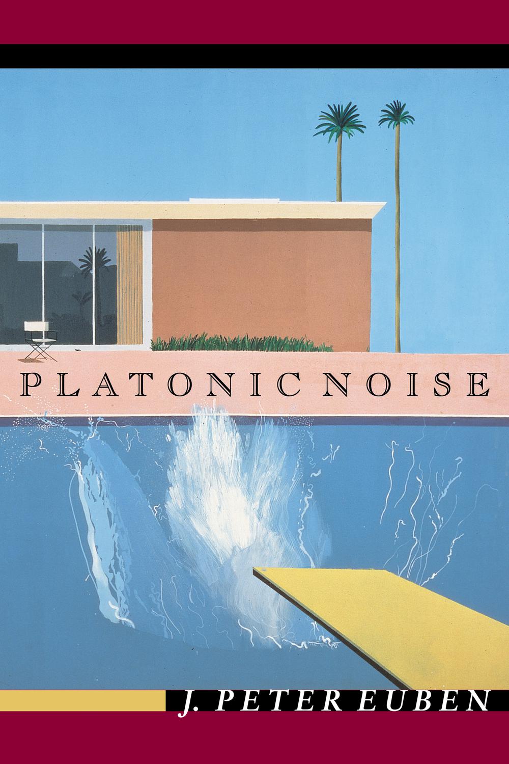 Platonic Noise - J. Euben