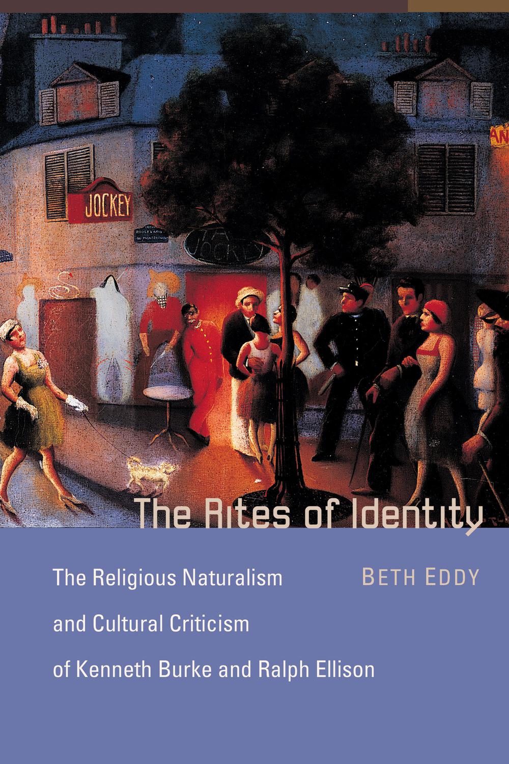 The Rites of Identity - Beth Eddy