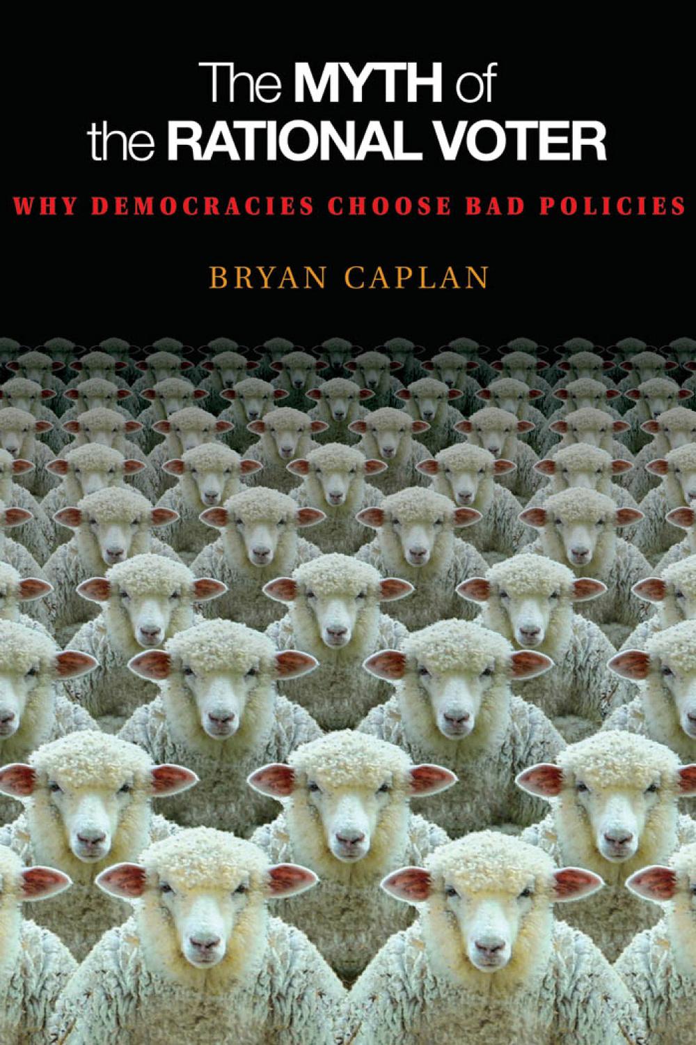PDF] The Myth of the Rational Voter by Bryan Caplan eBook | Perlego