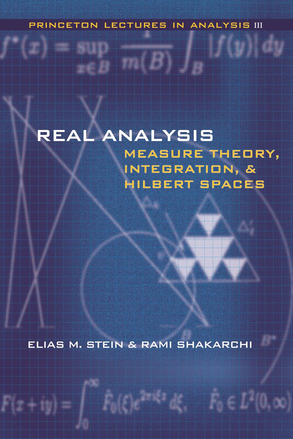 Real Analysis - Elias M. Stein, Rami Shakarchi
