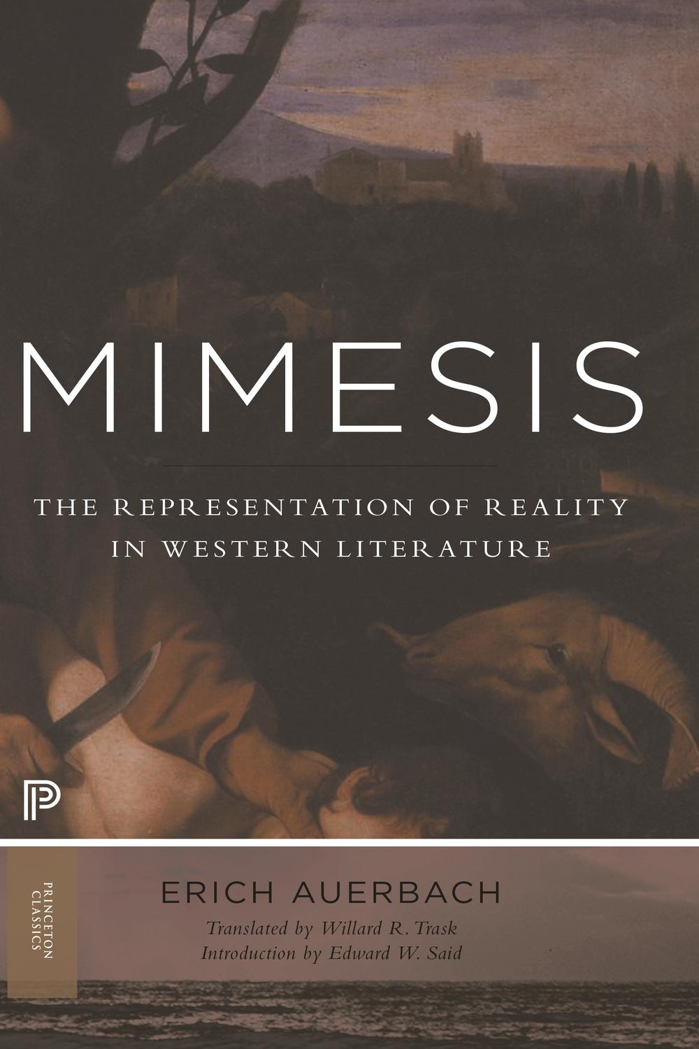 Mimesis - Erich Auerbach, Edward W. Said,Willard R. Trask,