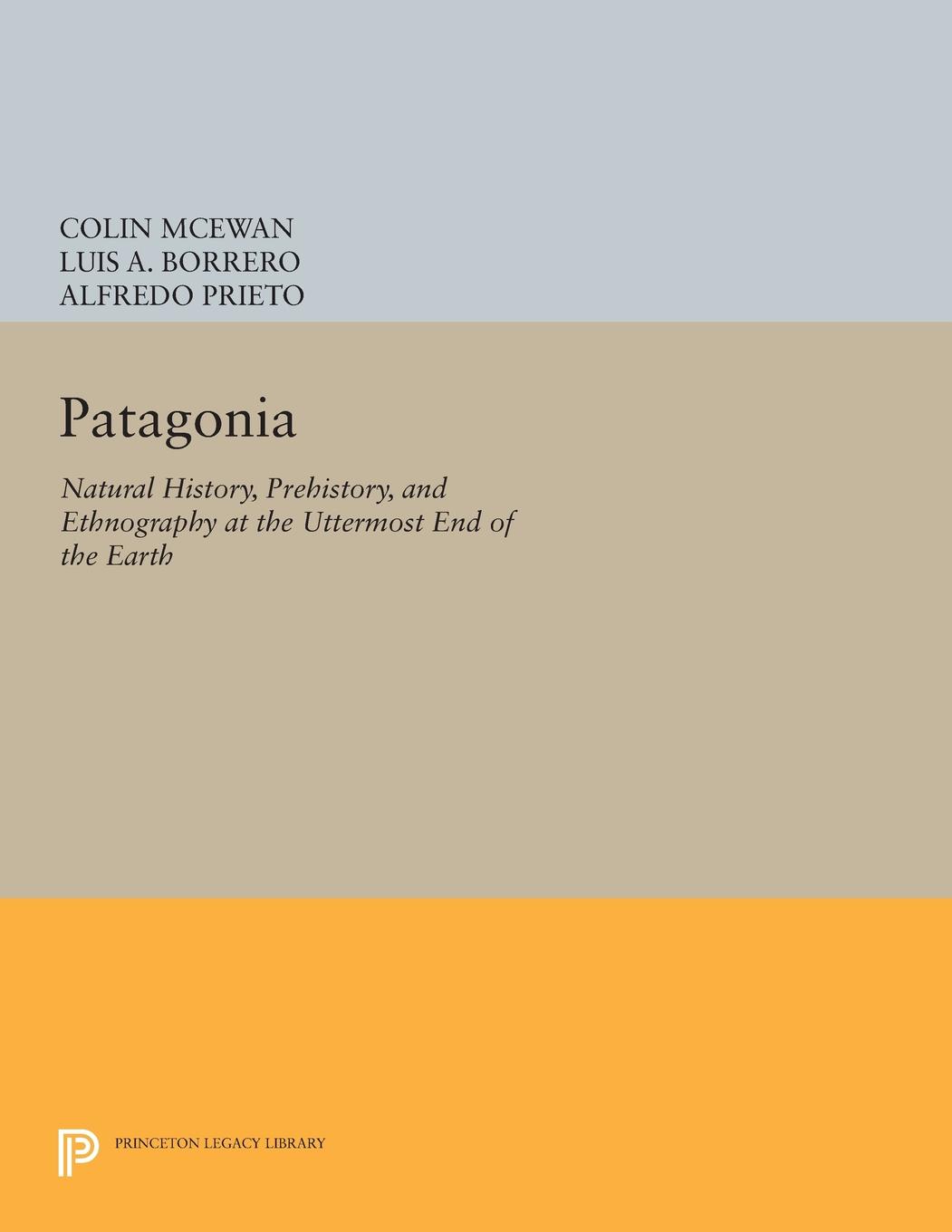Patagonia - Colin McEwan, Luis Borrero, Alfredo Prieto