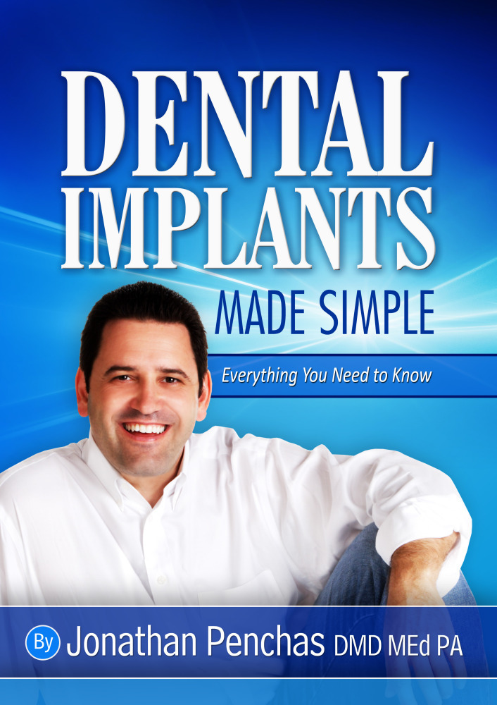 Dental Implants Made Simple - Jonathan Penchas