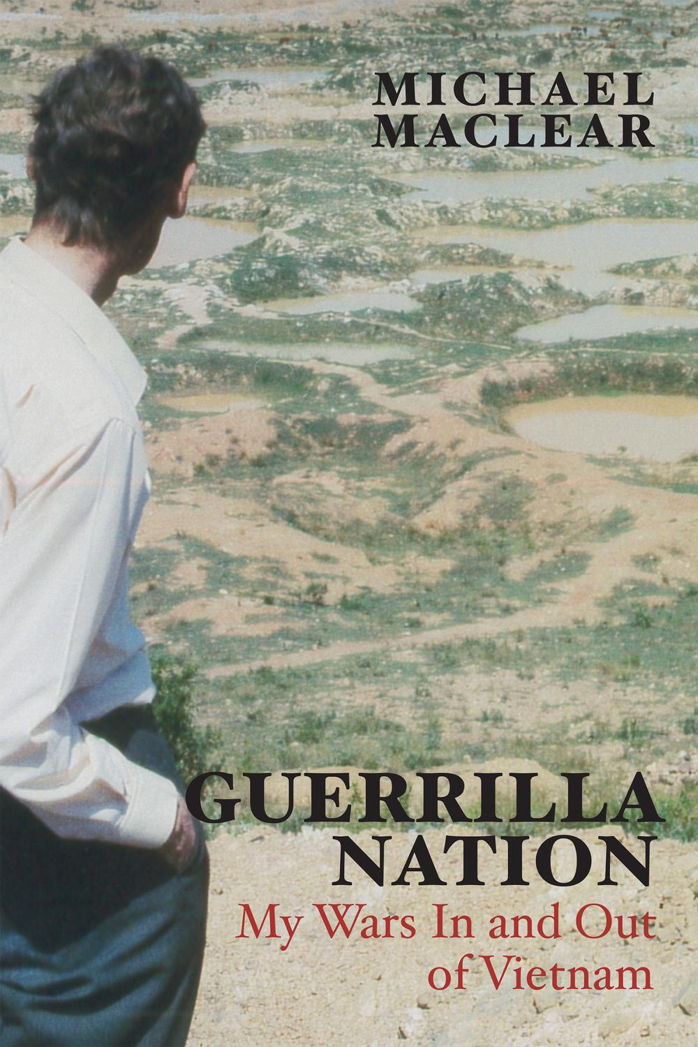 Guerrilla Nation - Michael Maclear