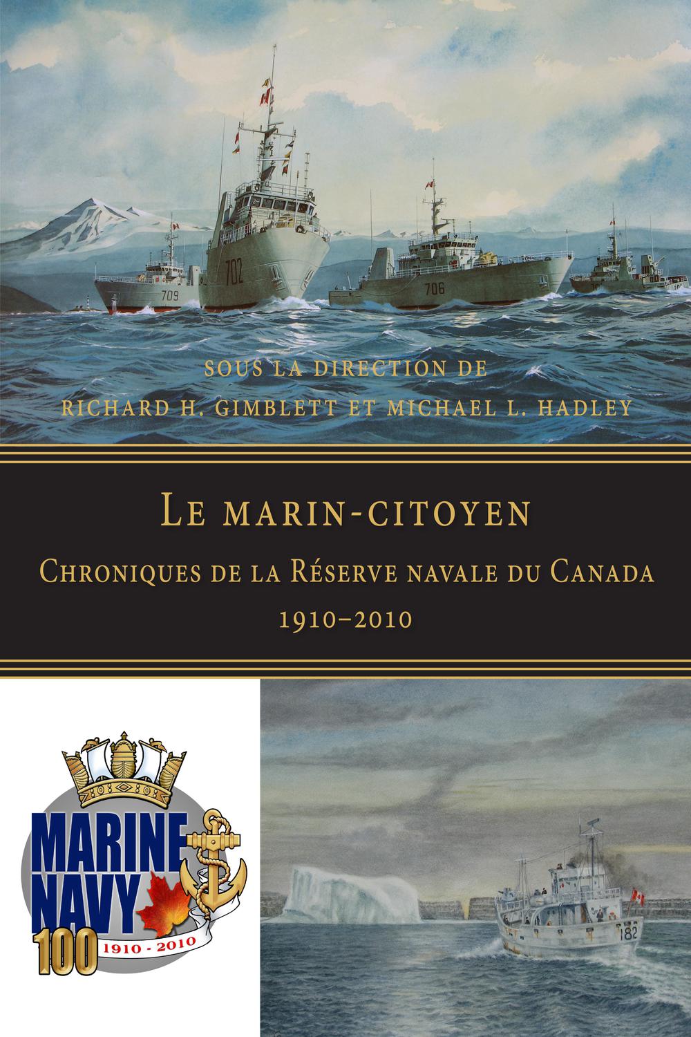 Le marin-citoyen - Michael L. Hadley, Richard H. Gimblett