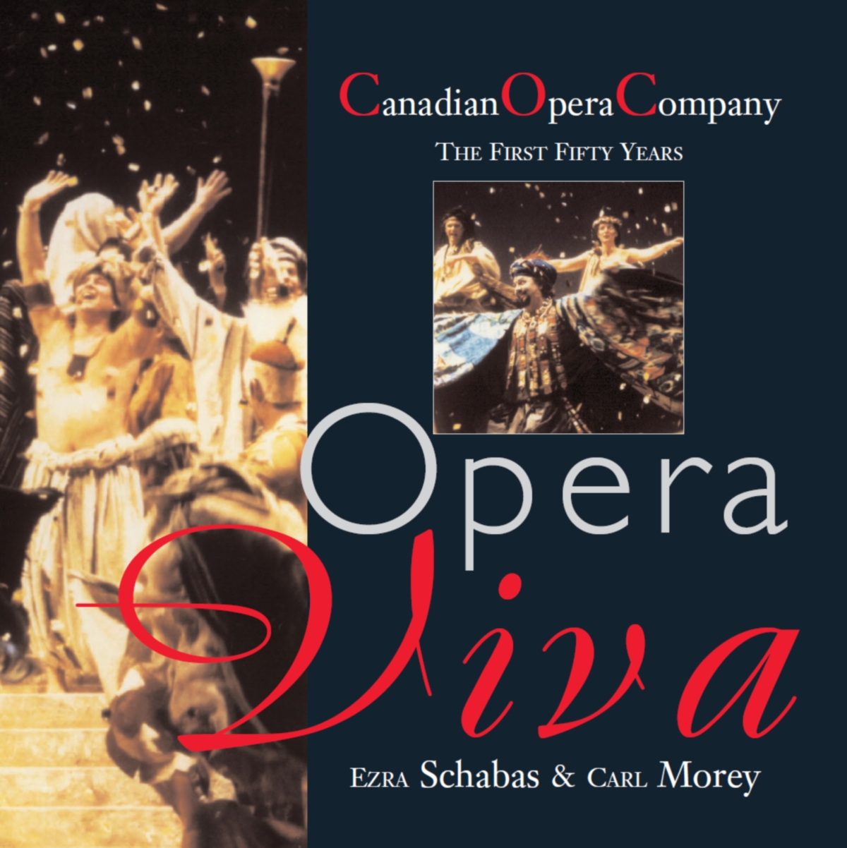 Opera Viva - Ezra Schabas, Carl Morey