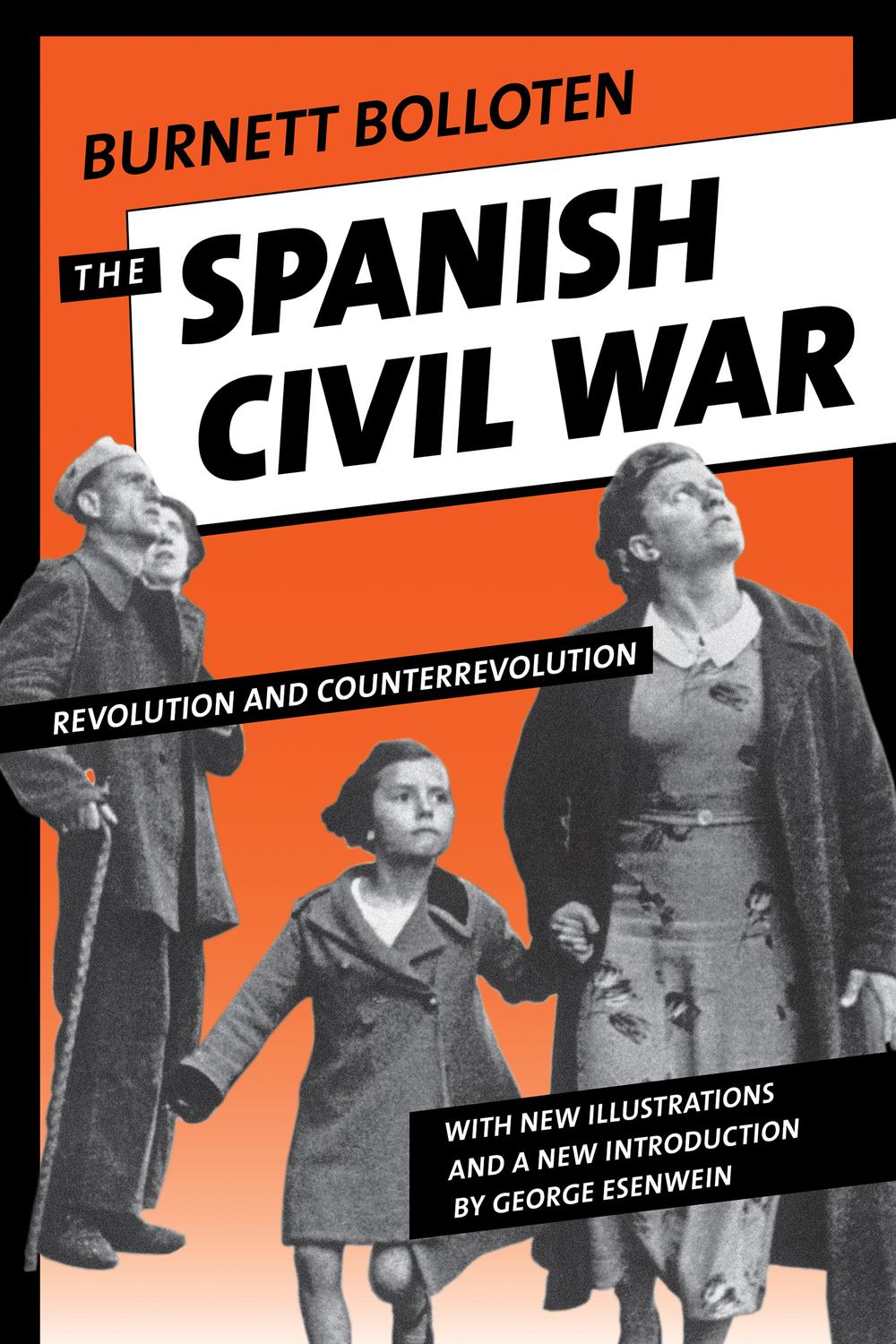 The Spanish Civil War - Burnett Bolloten