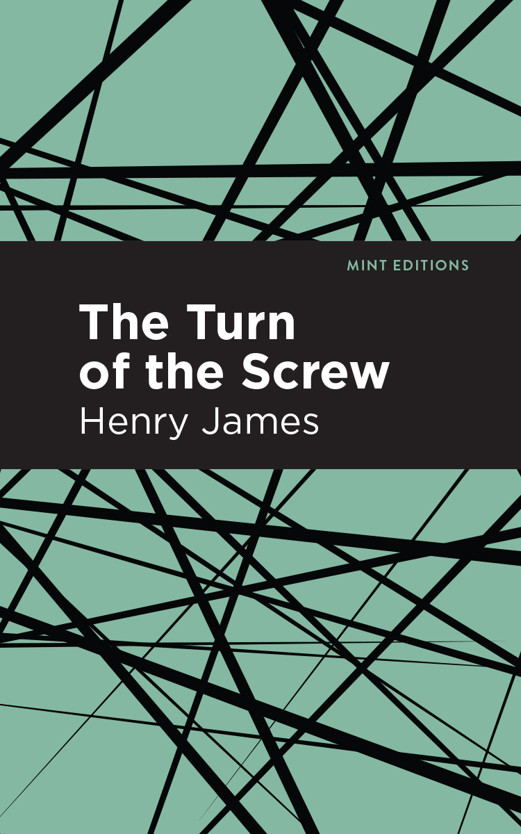 The Turn of the Screw - Henry James,,